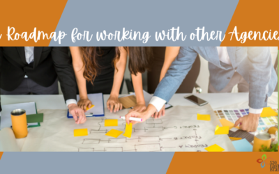 A Roadmap to Partnership and Collaboration with other Agencies